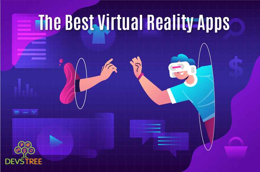 THE BEST VIRTUAL REALITY APPS IN 2023